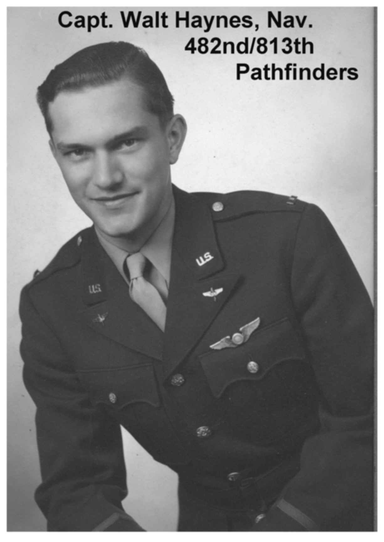 Captain Walter M. Haynes Jr. - Navigator - 482nd BG - 813th BS